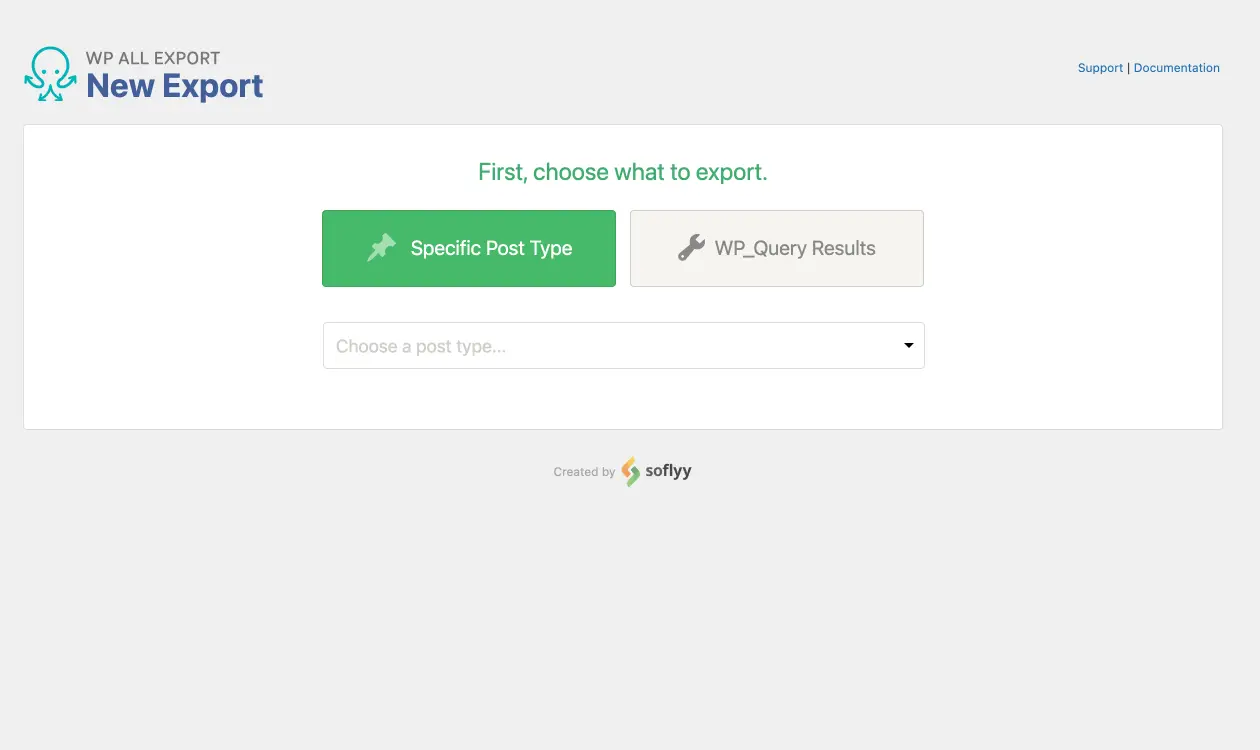 WP All Export New Export screen showing two options, Specific Post Type and WP_Query Results, with a dropdown to choose a post type below